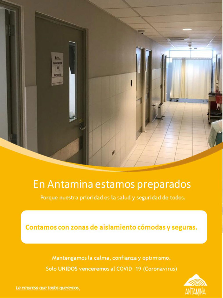Antamina contra el COVID-19 zonas de aislamiento cómodas y seguras