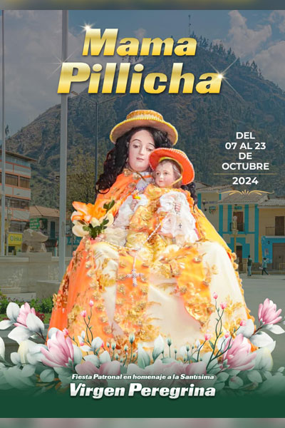 Mama Pillicha Festividad de la Virgen Peregrina: Mama Pillicha