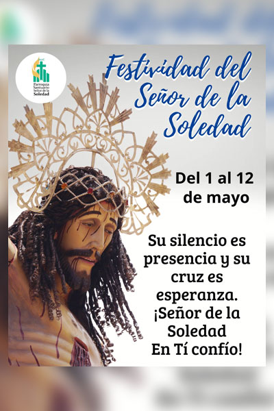 Señor de la Soledad 2025 Señor de la Soledad 2025